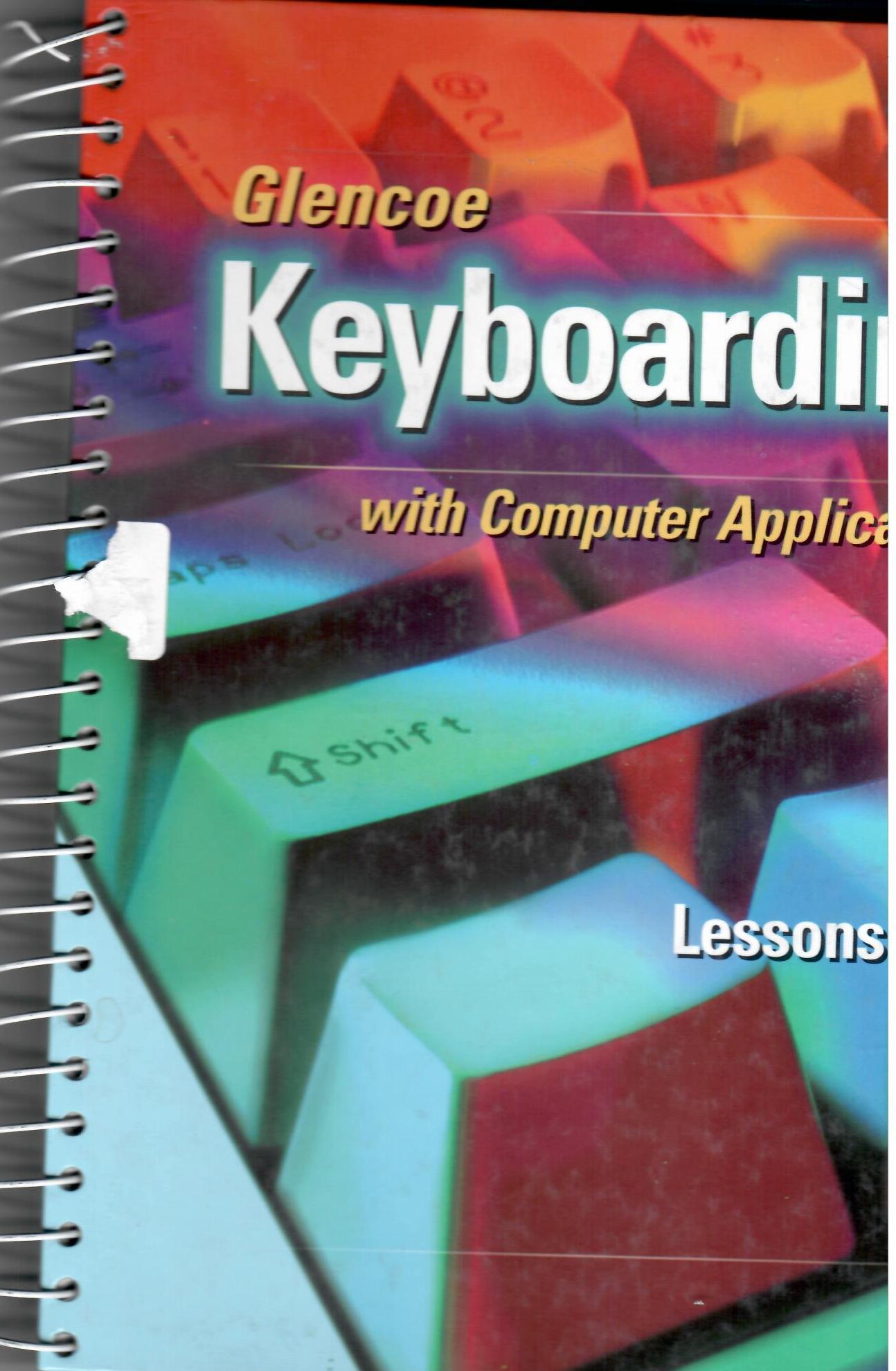 Glencoe Keyboarding with Computer Applications